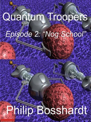 cover image of Quantum Troopers Episode 2
